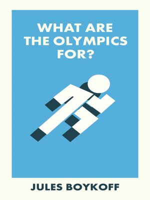 cover image of What Are the Olympics For?